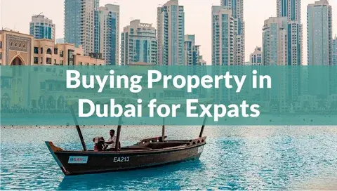 Buying property in Dubai for expats showing Dubai waterfront and skyline, explaining how foreigners can buy property legally