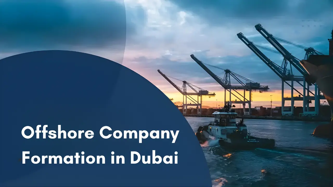 Offshore Company Formation in Dubai, UAE | 2026 Guide
